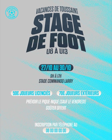 Affiche de stage de foot des vacances de la Toussaint